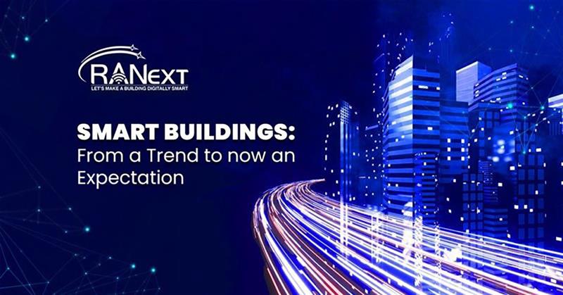 Smart Buildings Are No Longer Selling Points. They’re Expectations