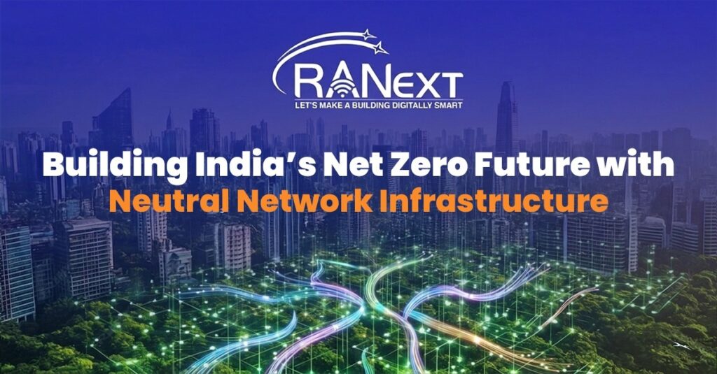 Towards Sustainable Connectivity: Why Neutral Network Matter for India’s Net Zero Transition